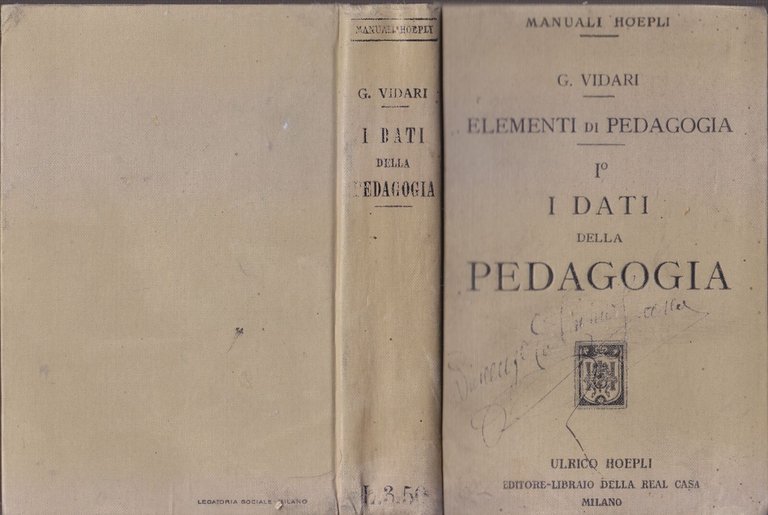 ELEMENTI DI PEDAGOGIA volume I I DATI G Vidari 1916 …