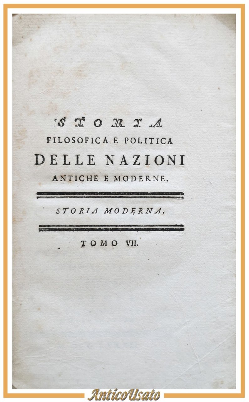 ELEMENTI DI STORIA GENERALE DELL'ABATE MILLOT tomo 7 1782 Libro …