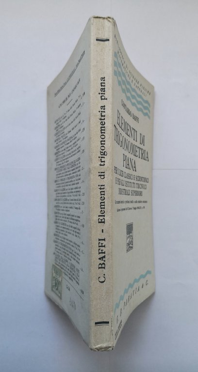 ELEMENTI DI TRIGONOMETRIA PIANA di Contardo Baffi 1941 Paravia libro …