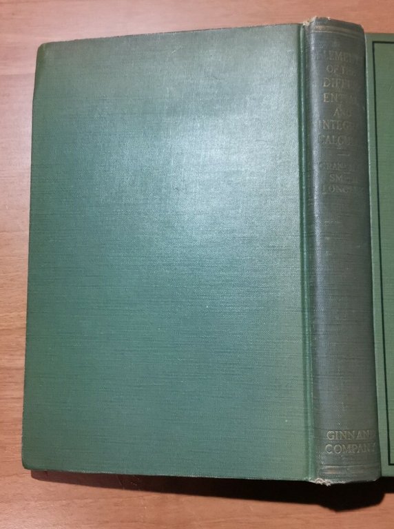 ELEMENTS OF THE DIFFERENTIAL AND INTEGRAL CALCULUS di Granville 1929 …