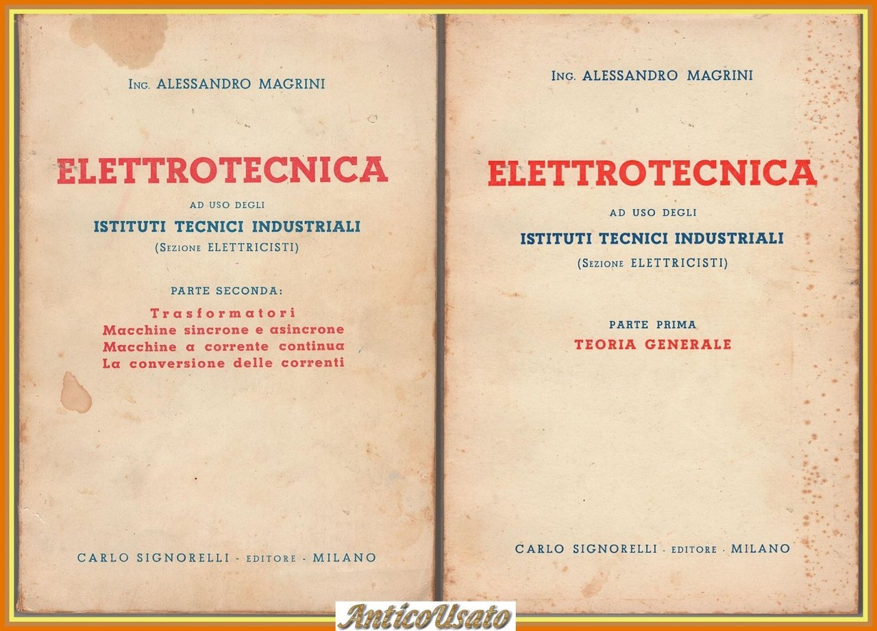 ELETTROTECNICA di Magrini 2 volumi 1955 Signorelli Libro istituti tecnici | Immagine principale