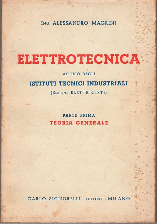 ELETTROTECNICA di Magrini 2 volumi 1955 Signorelli Libro istituti tecnici | Immagine Gallery 2