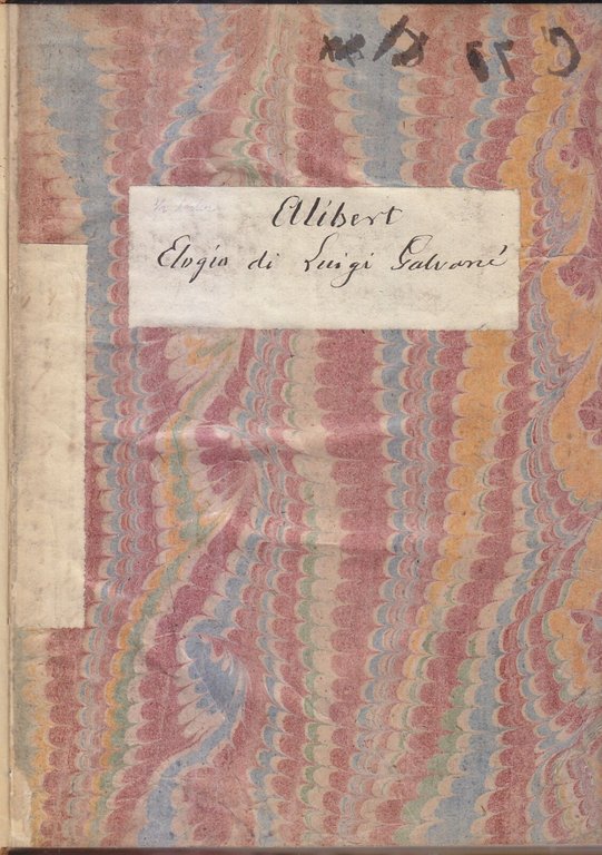 ELOGIO STORICO DI LUIGI GALVANI composto da Alibert 1802 Libro …