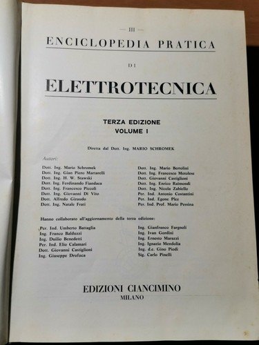 ENCICLOPEDIA PRATICA DI ELETTROTECNICA Volume 1 Schromek 1968 Ciancimino libro