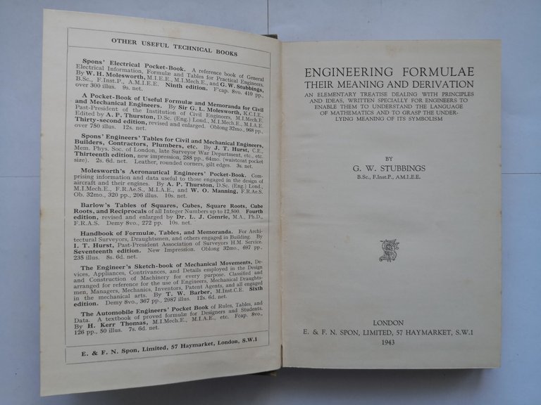 ENGINEERING FORMULAE THEIR MEANING AND DERIVATION di Stubbings 1943 SPON …