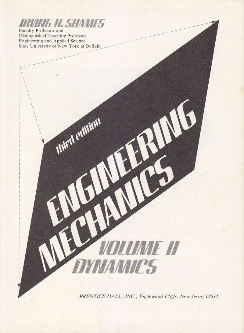 ENGINEERING MECHANICS VOLUME II DYNAMICS di Irving H Shames 1980 …