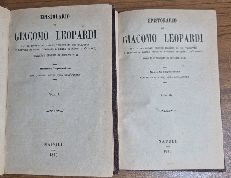 EPISTOLARIO di Giacomo Leopardi 1860 2 volumi completo libro antico Giusep Viani