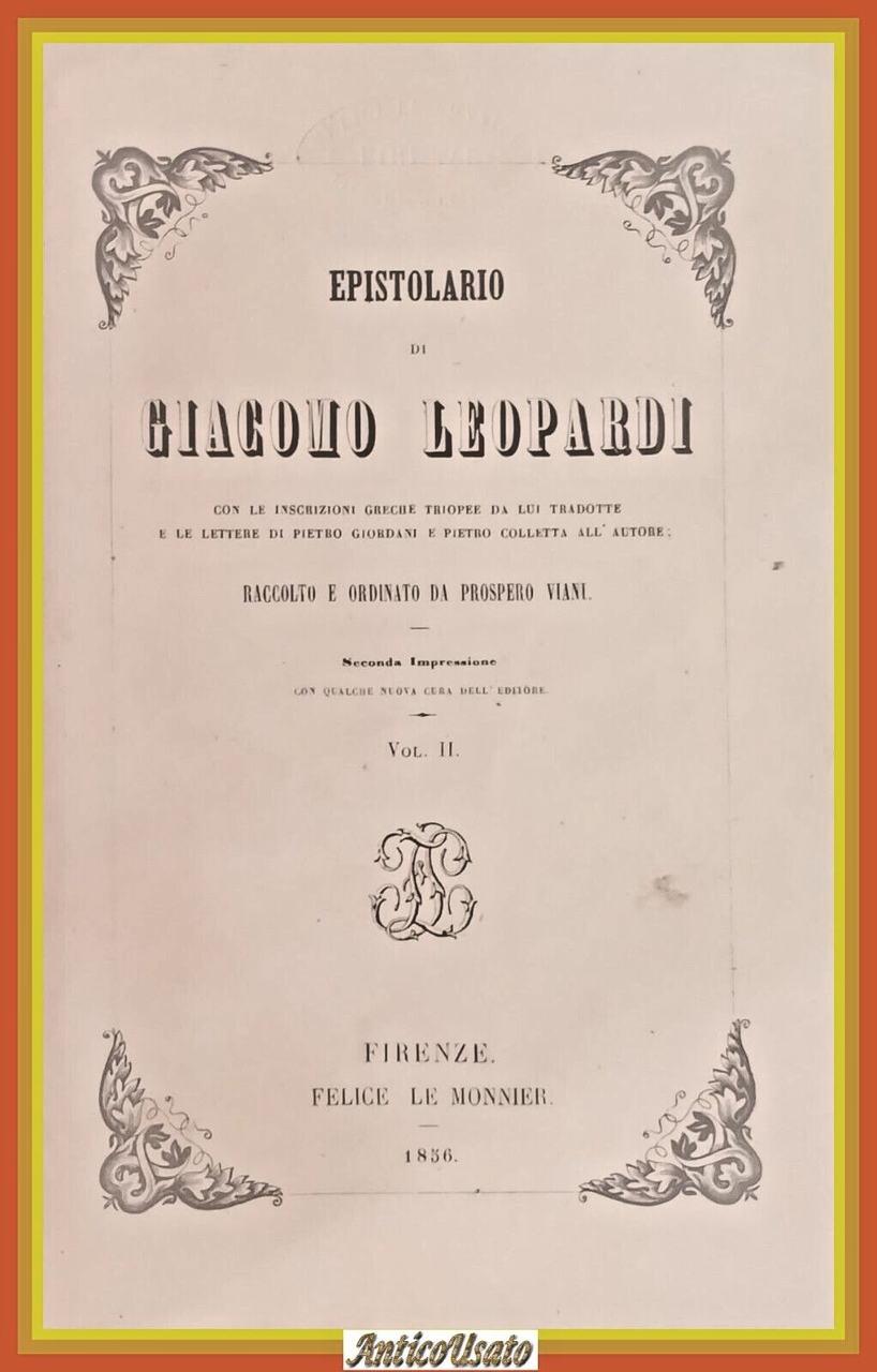 EPISTOLARIO DI GIACOMO LEOPARDI Volume 2 1856 Le Monnier Libro … | Immagine principale