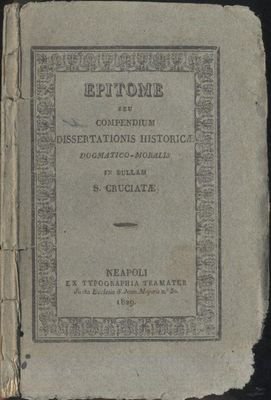 EPITOME DOGMATICO MORALIS IN BULLAM CROCIATAE di Gaetano Vella 1829 …