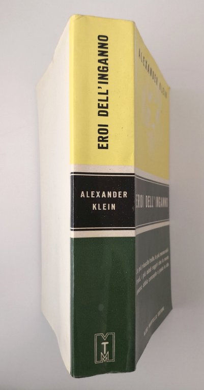EROI DELL'INGANNO di Alexander Klein 1962 Aldo Martello Libro Novelle …