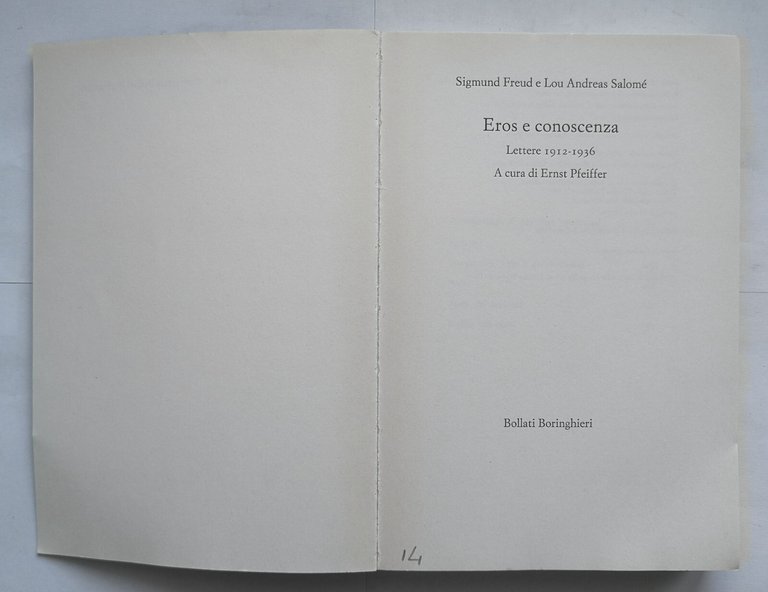 EROS E CONOSCENZA Lettere 1912 1936 Sigmund Freud Lou Andreas …
