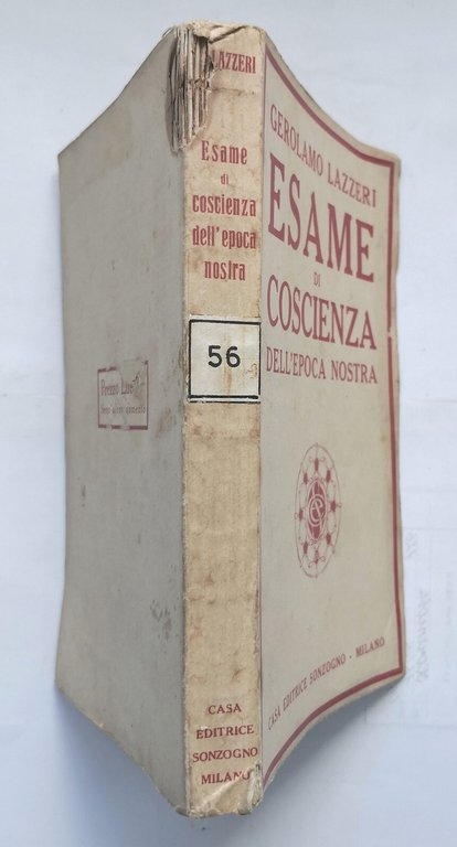ESAME DI COSCIENZA DELL'EPOCA NOSTRA Gerolamo Lazzeri 1919 Sonzogno Libro