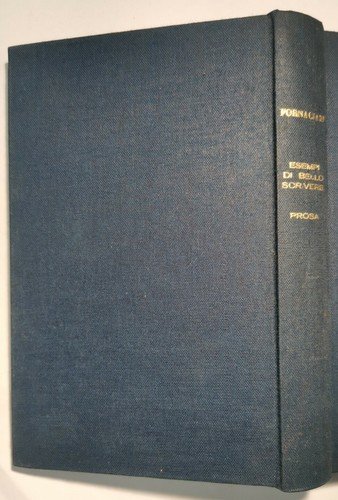 ESEMPI DI BELLO SCRIVERE 2 volum Luigi Fornaciari 1877 libro …