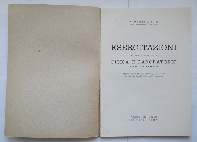 ESERCITAZIONI ALLEGATE AL VOLUME FISICA E LABORATORIO I di Albertazzi …