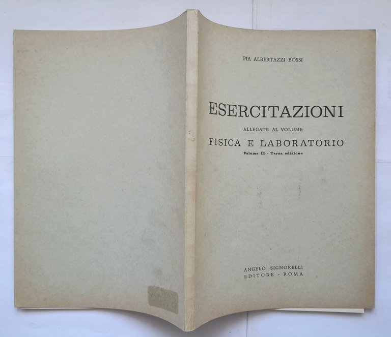 ESERCITAZIONI ALLEGATI AL VOLUME FISICA LABORATORIO 2 di Albertazzi Bossi …
