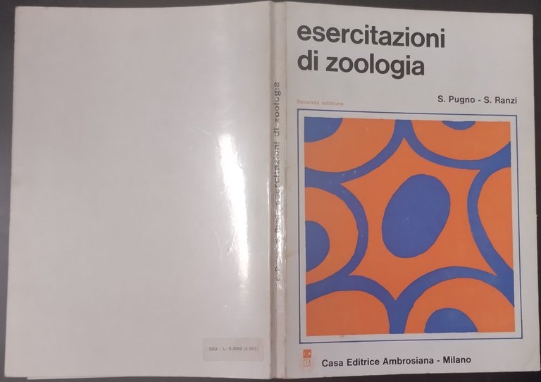 ESERCITAZIONI DI ZOOLOGIA di Sandra Pugno Silvio Ranzi 1970 Ambrosiana …
