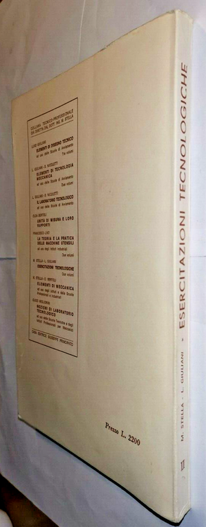 ESERCITAZIONI TECNOLOGICHE 2 volumi di Stella Giuliani 1964 65 Principato …