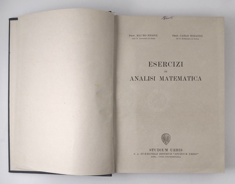 ESERCIZI DI ANALISI MATEMATICA di Picone e Miranda Studium Urbis …