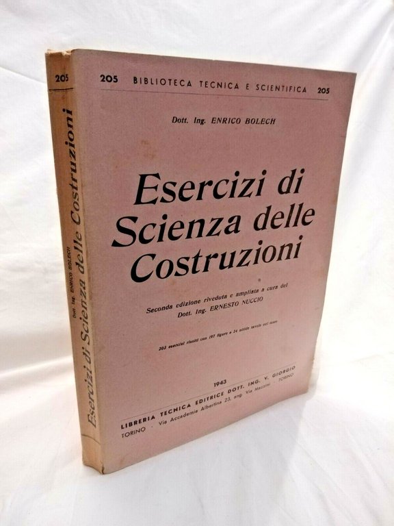 ESERCIZI DI SCIENZA DELLE COSTRUZIONI di Enrico Bolech 1943 libro …