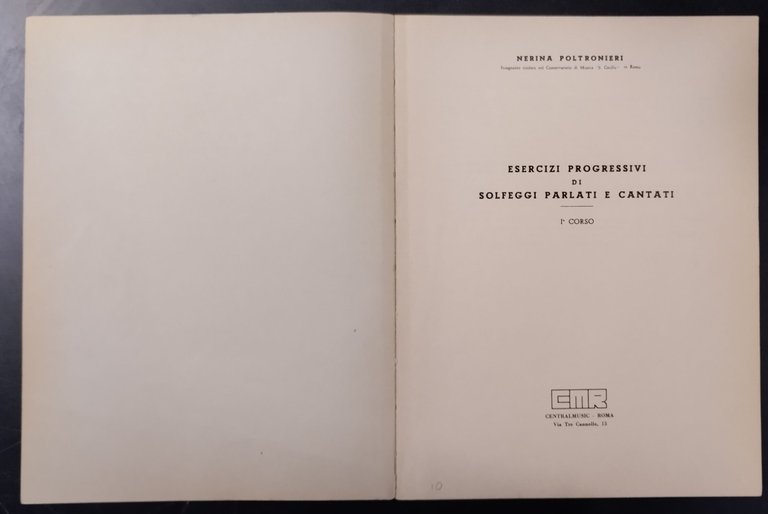 ESERCIZI PROGRESSIVI DI SOLFEGGI PARLATI E CANTATI Nerina Poltronieri CMR …