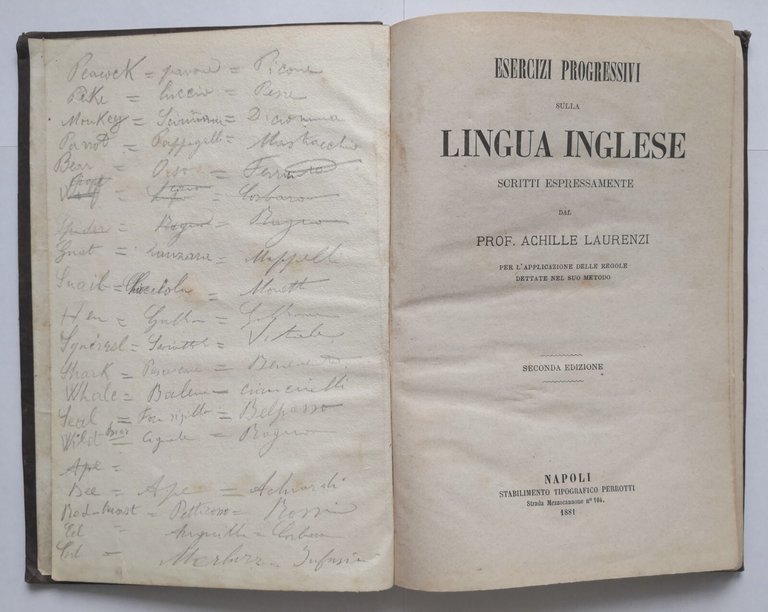 ESERCIZI PROGRESSIVI SULLA LINGUA INGLESE di Achille Laurenzi 1881 Libro …