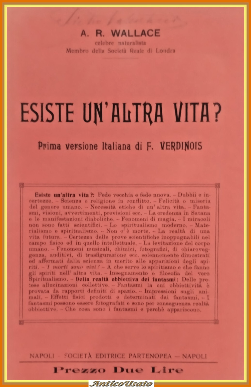 ESISTE UN'ALTRA VITA di A R Wallace editrice Partenopea Libro …