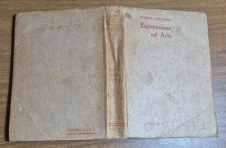 ESPRESSIONE ED ARTE di Andrea Gustarelli Volume I 1919 Trevisini …