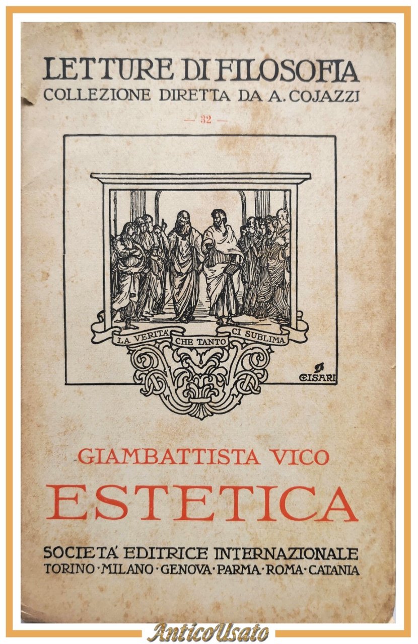 ESTETICA di Giambattista Vico 1946 Società Editrice Internazionale Libro filosof