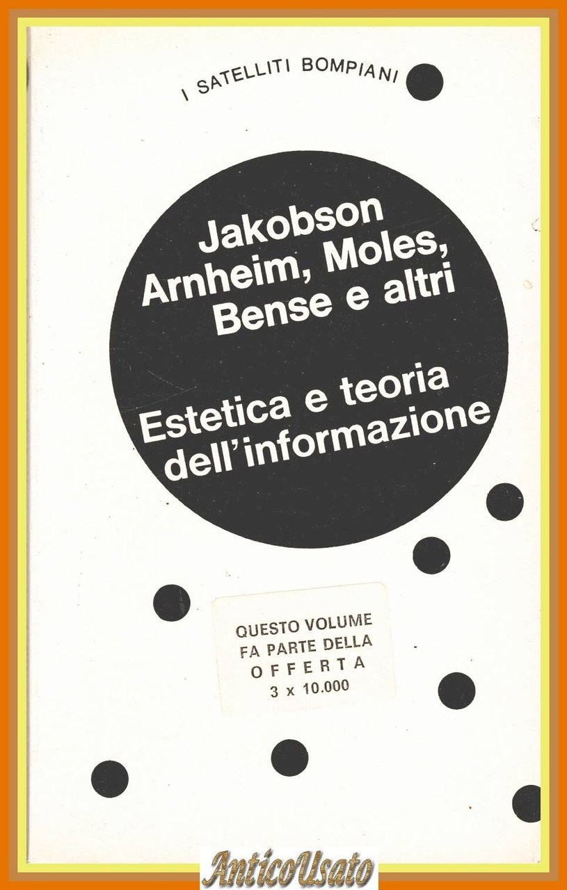 ESTETICA E TEORIA DELL'INFORMAZIONE di Jakobson Arnheim Moles Bense 1972 … | Immagine principale