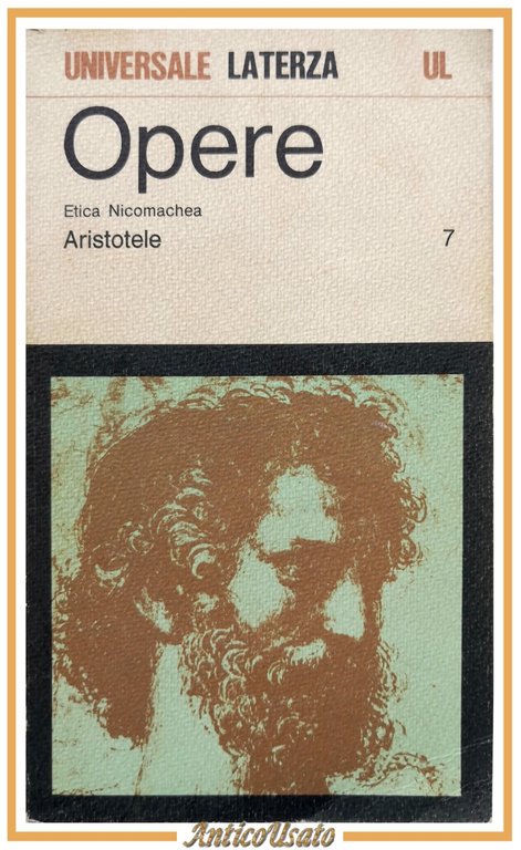 ETICA NICOMACHEA di Aristotele Opere volume VII 1973 Laterza Libro