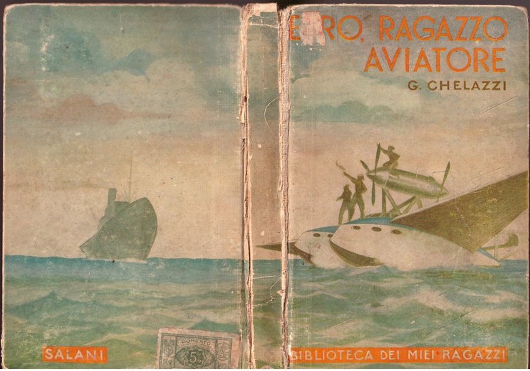 EURO RAGAZZO AVIATORE di Gino Chelazzi 1939 Salani biblioteca miei …