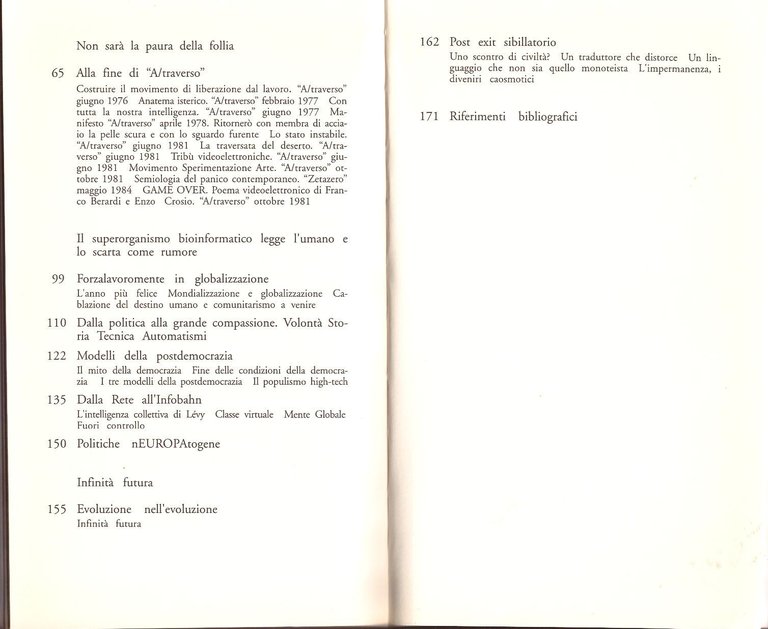 EXIT IL NOSTRO CONTRIBUTO ALL'ESTINZIONE DELLA CIVILTÀ di Franco Berardi …