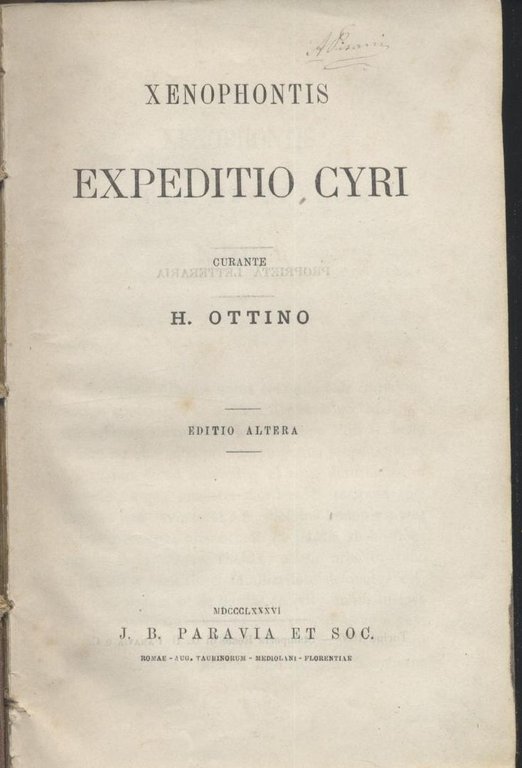 EXPEDITIO CIRI di Senofonte 1886 a cura di H. Ottino Libro antico Paravia 