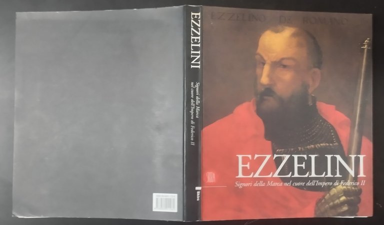 EZZELINI SIGNORI DELLA MARCA NEL CUORE DELL'IMPERO DI FEDERICO II …