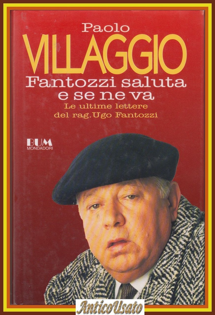 FANTOZZI SALUTA E SE NE VA di Paolo Villaggio 1994 … | Immagine principale