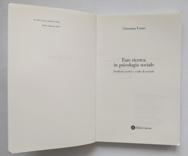 FARE RICERCA IN PSICOLOGIA SOCIALE di Giovanna Leone 2003 Laterza …
