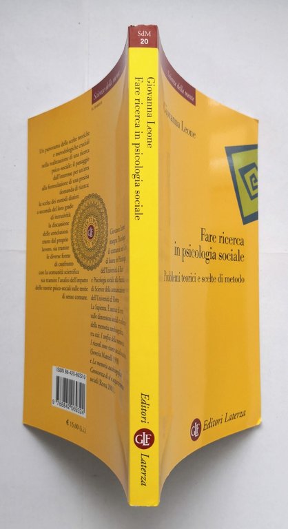 FARE RICERCA IN PSICOLOGIA SOCIALE di Giovanna Leone 2003 Laterza …