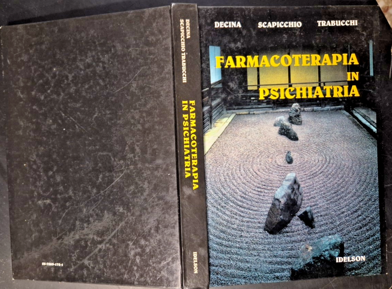 FARMACOTERAPIA IN PSICHIATRIA di Decina Scapicchio Trabucchi 1994 Idelson Libro
