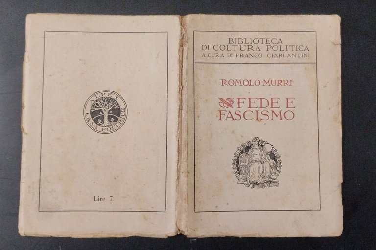 FEDE E FASCISMO di Romolo Murri 1924 Alpes Libro