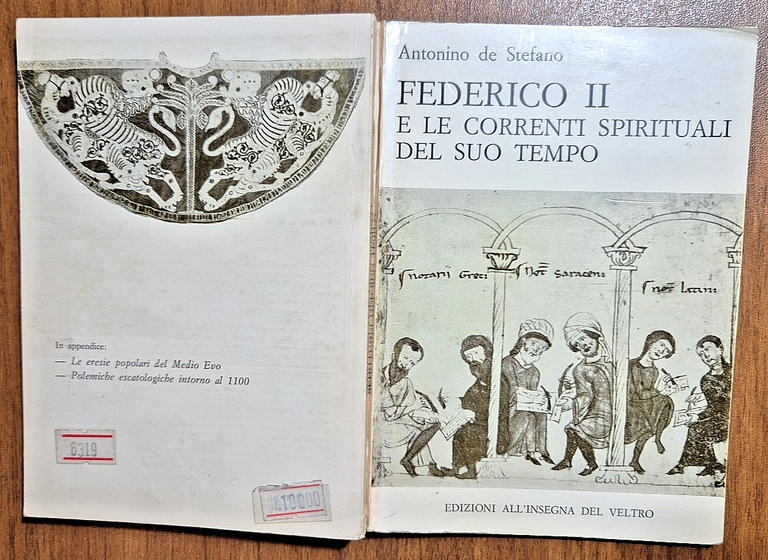 FEDERICO II E LE CORRENTI SPIRITUALI DEL SUO TEMPO di …