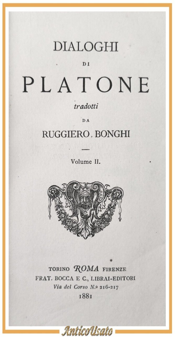 FEDONE DIALOGHI DI PLATONE volume 2 tradotti da Ruggero Bonghi …