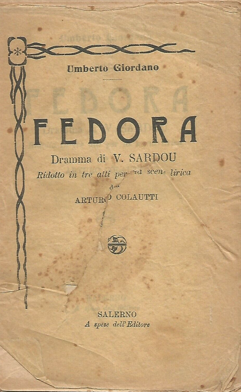 FEDORA di Umberto Giordano LIBRETTO OPERA solo testo Arturo Colautti …
