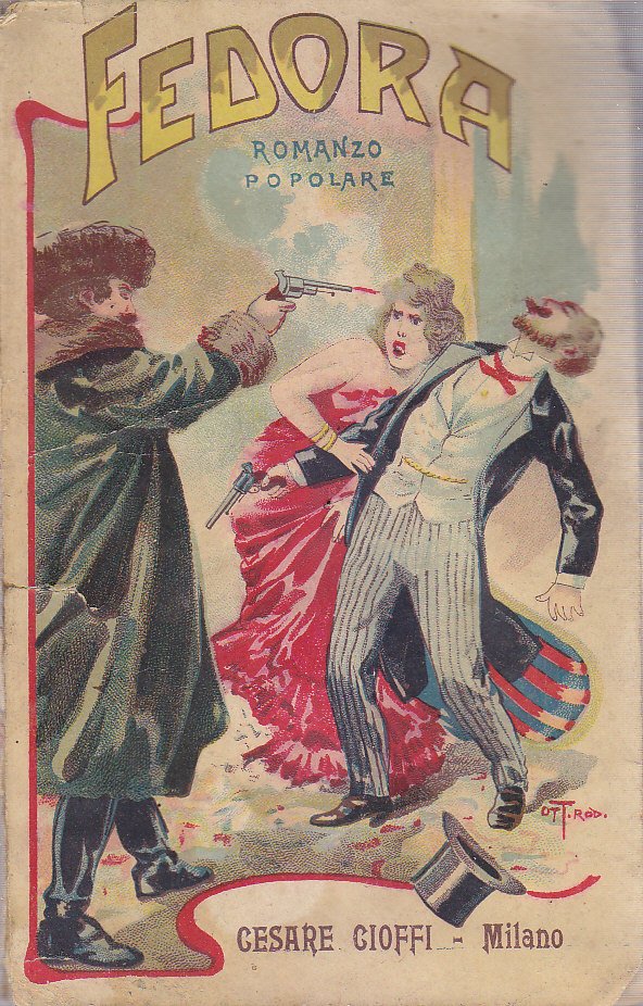 FEDORA Romanzo Popolare - Cesare Cioffi inizi '900 libro usato …