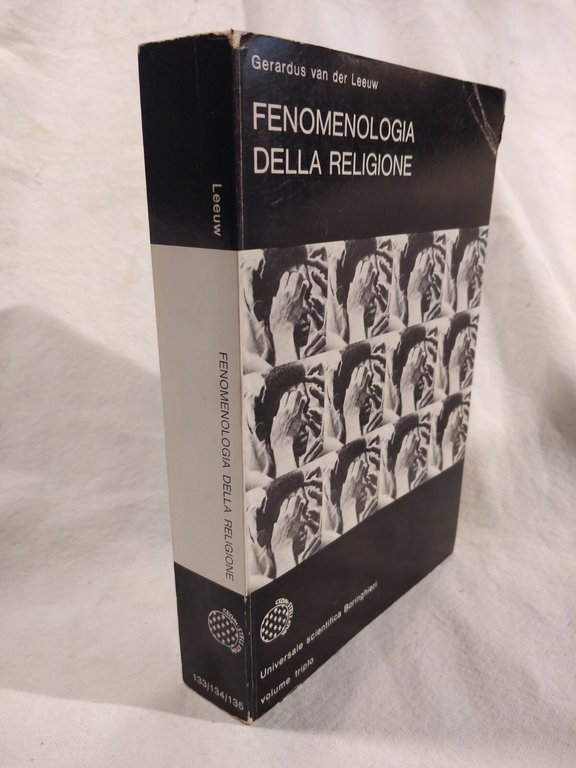 FENOMENOLOGIA DELLA RELIGIONE di Gerardus Van der Leeuw 1975 Boringhieri