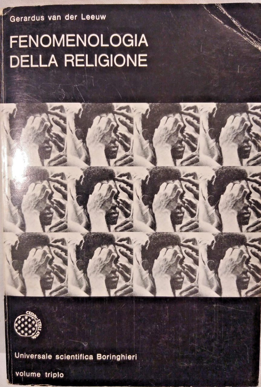FENOMENOLOGIA DELLA RELIGIONE di Gerardus Van der Leeuw 1975 Boringhieri …