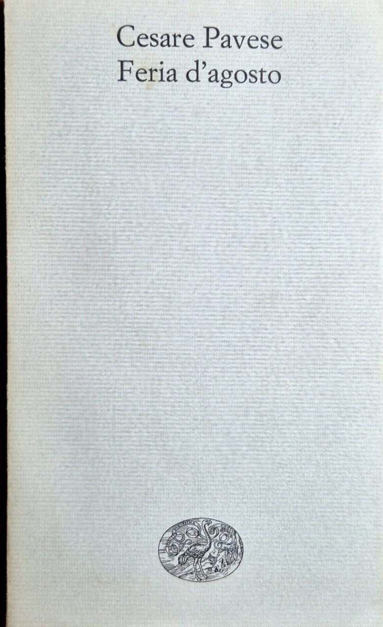 Feria d’agosto di Cesare Pavese 1968 Einaudi editore Libro Romanzo | Immagine principale