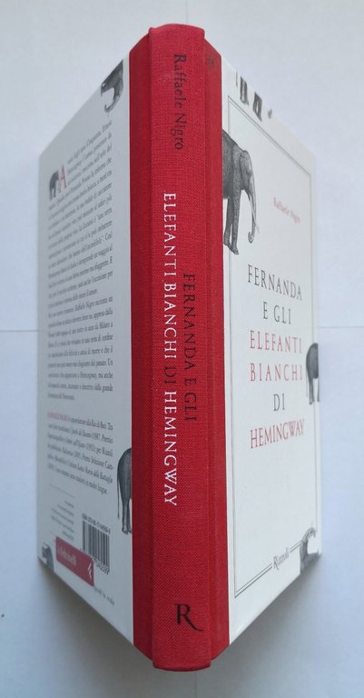 FERNANDA E GLI ELEFANTI BIANCHI DI HEMINGWAY Raffaele Nigro 2010 …