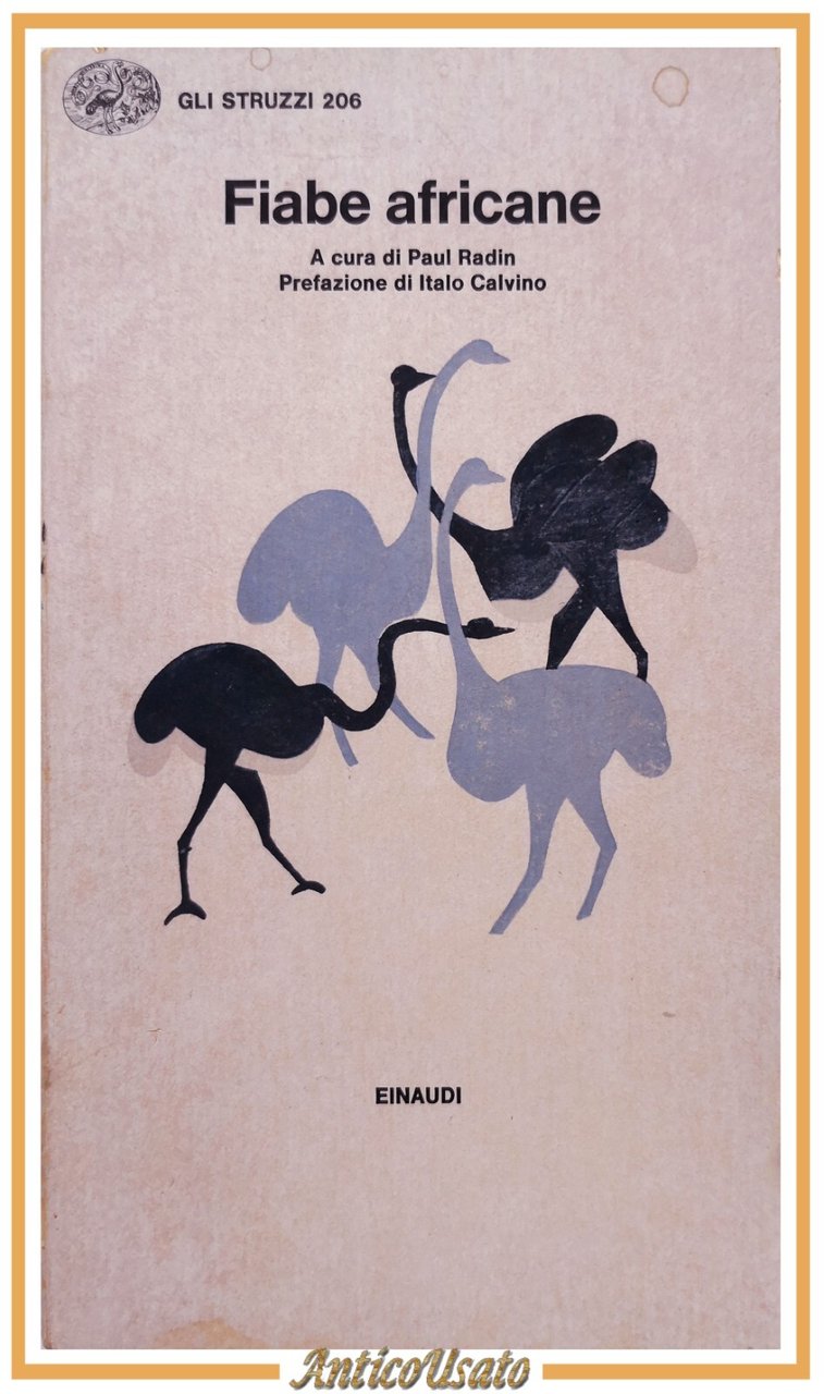 FIABE AFRICANE a cura di Paul Radin 1980 Einaudi prefazione …