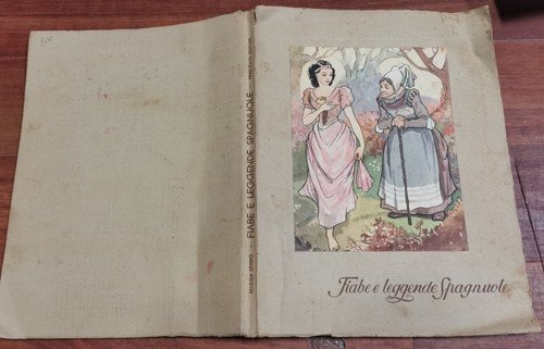 FIABE E LEGGENDE SPAGNUOLE di Marina Spano 1949 Principato libro …