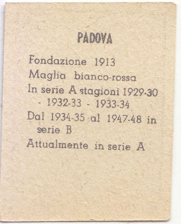 FIGURINA calcio PADOVA mascotte scudetto 1949 Originale Mundus o Nannina …
